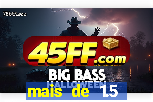 mais de 1.5 escanteios o que significa